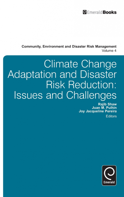 Climate Change Adaptation and Disaster Risk Reduction