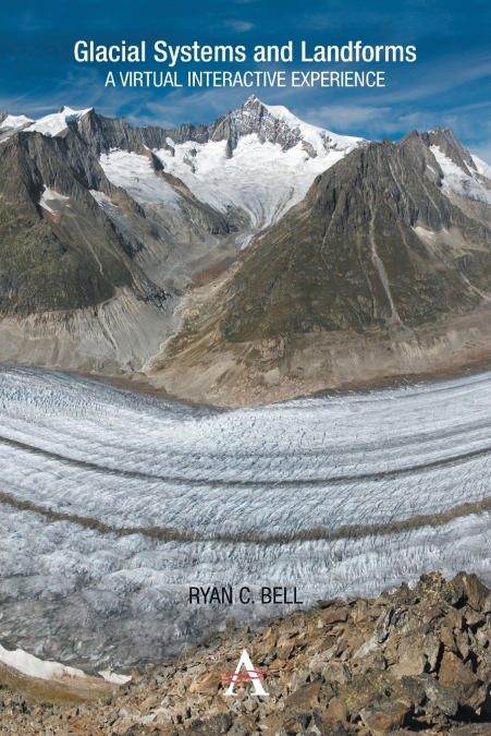 Glacial Systems and Landforms