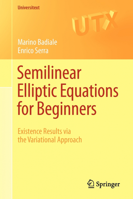 Semilinear Elliptic Equations for Beginners