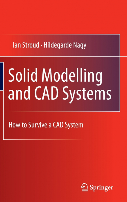 Solid Modelling and CAD Systems