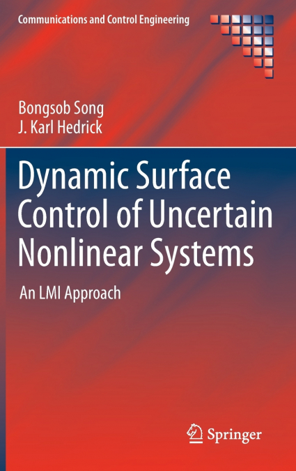 Dynamic Surface Control of Uncertain Nonlinear Systems