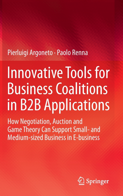 Innovative Tools for Business Coalitions in B2B Applications