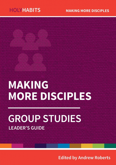 Making More Disciples