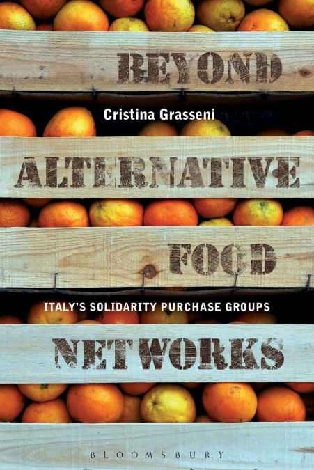 Beyond Alternative Food Networks