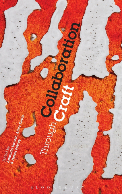 Collaboration Through Craft