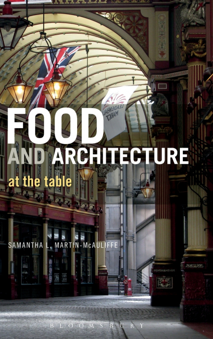 Food and Architecture