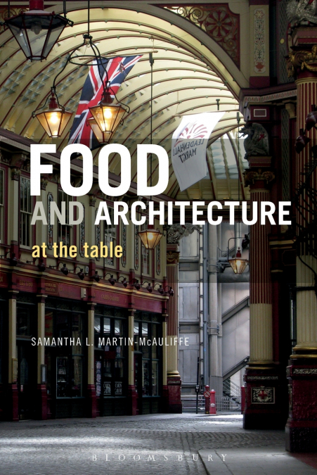 Food and Architecture