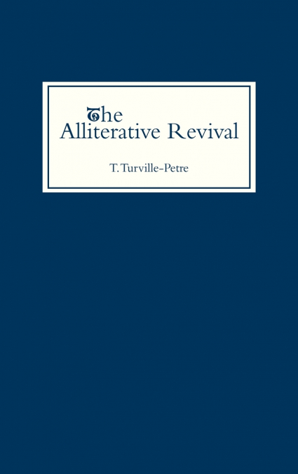 The Alliterative Revival