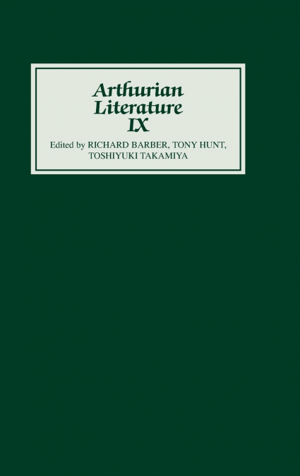 Arthurian Literature IX