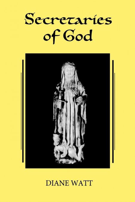 Secretaries of God