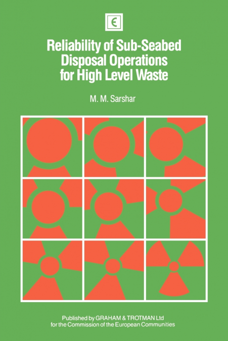 Reliability of Sub-Seabed Disposal Operations for High Level Waste