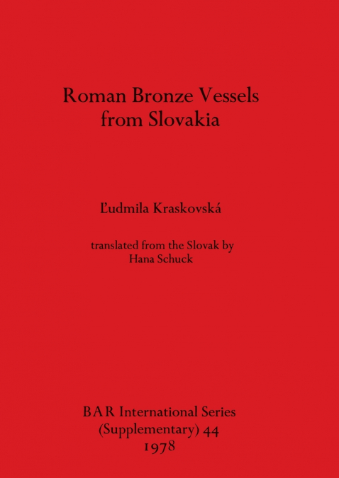 Roman Bronze Vessels from Slovakia