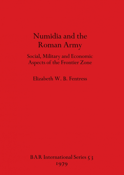 Numidia and the Roman Army
