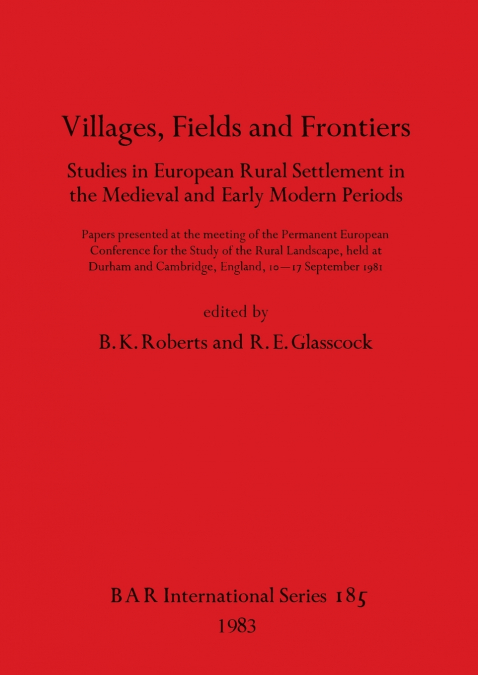 Villages, Fields and Frontiers