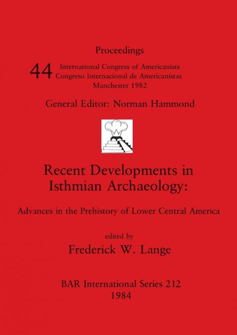 Recent Developments in Isthmian Archaeology