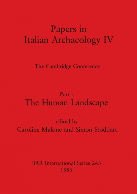 Papers in Italian Archaeology IV