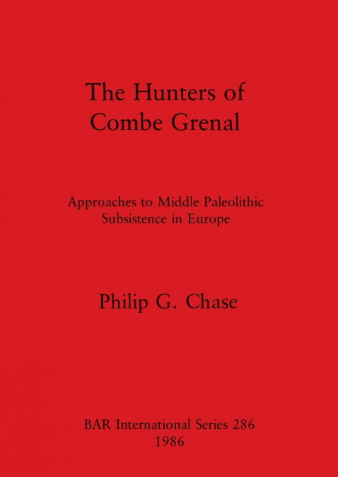 The Hunters of Combe Grenal