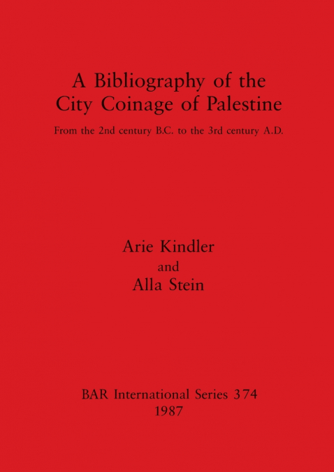 A Bibliography of the City Coinage of Palestine