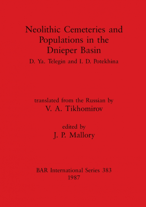 Neolithic Cemeteries and Populations in the Dnieper Basin