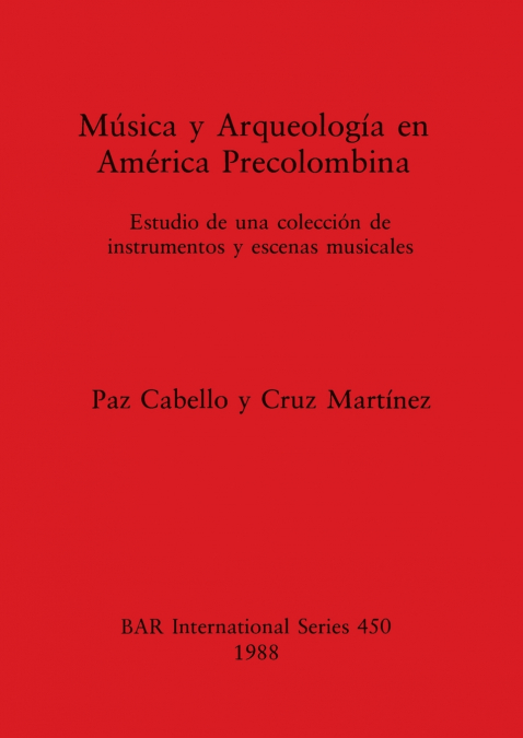 Música y Arqueología en América Precolombina