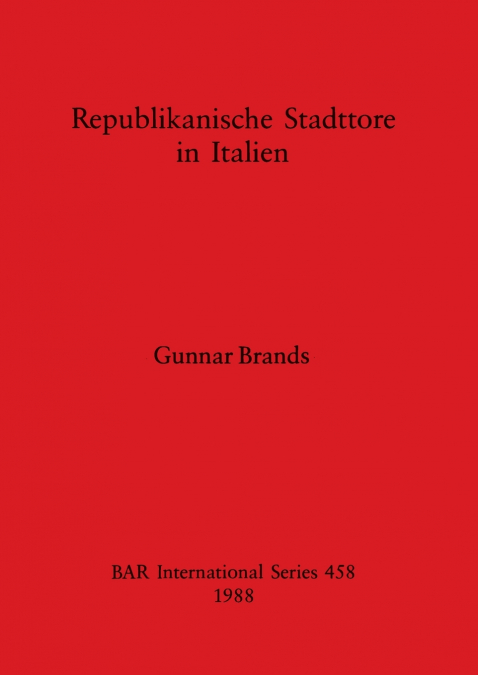 Republikanische Stadttore in Italien