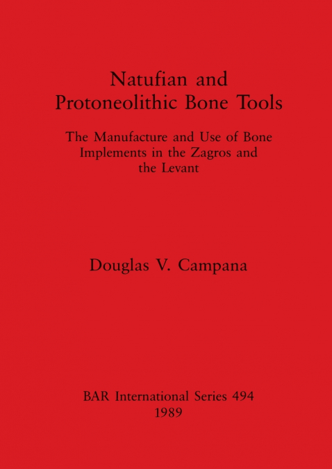 Natufian and Protoneolithic Bone Tools