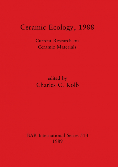 Ceramic Ecology, 1988