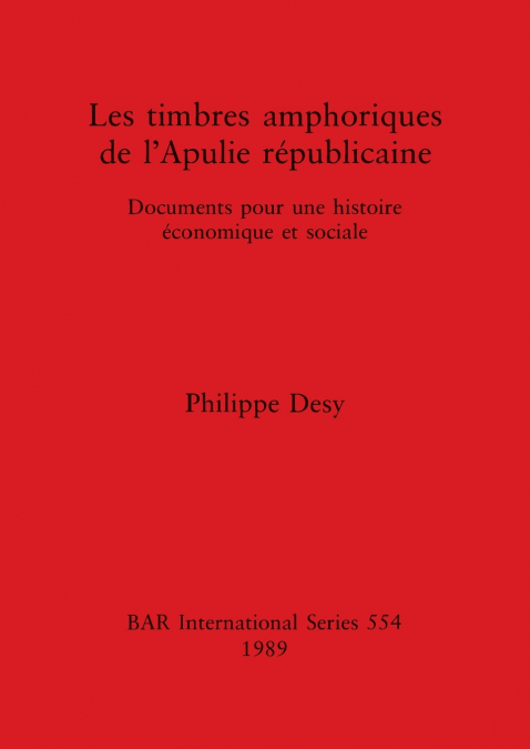 Les timbres amphoriques de l’Apulie républicaine