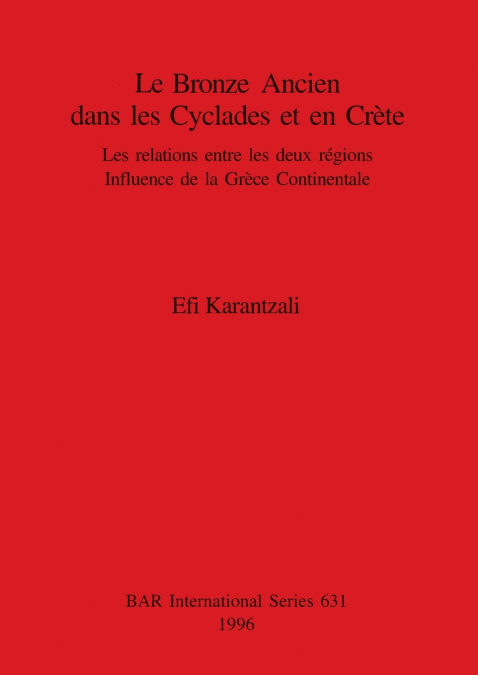 Le Bronze Ancien dans les Cyclades et en Crète