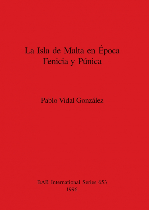 La Isla de Malta en Época Fenicia y Púnica