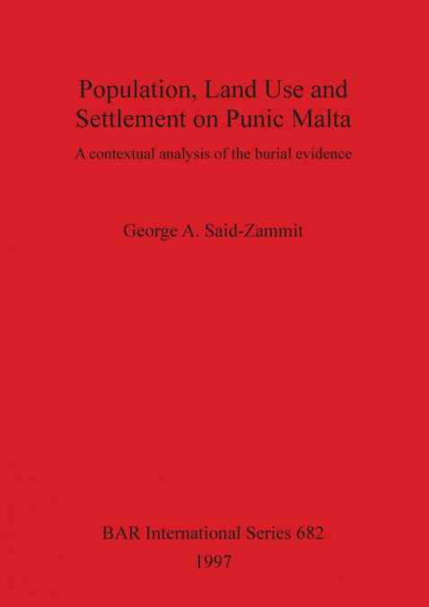 Population, Land Use and Settlement on Punic Malta
