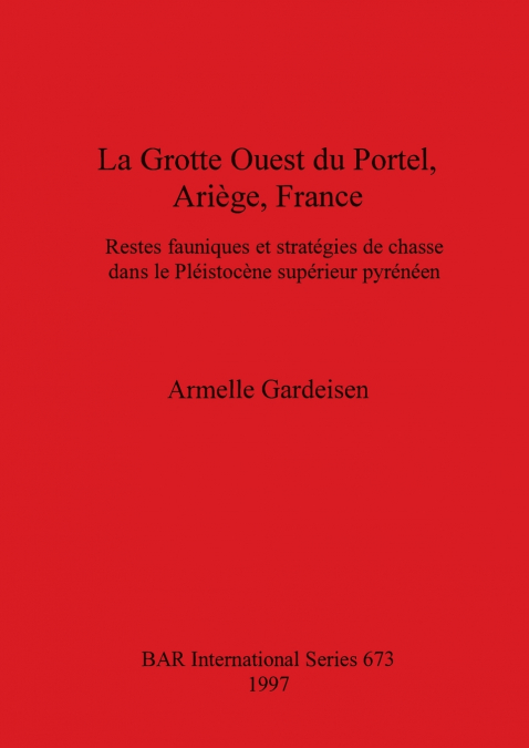 La Grotte Ouest du Portel, Ariège, France