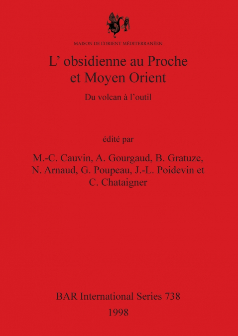 L’obsidienne au Proche et Moyen Orient