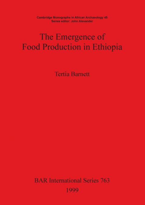 The Emergence of Food Production in Ethiopia