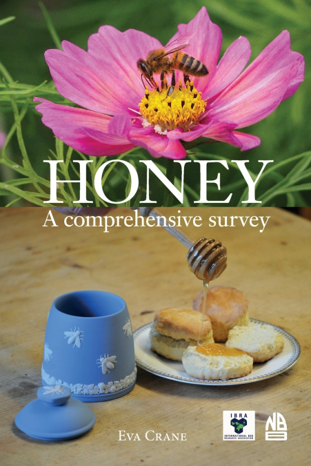 Honey, a comprehensive survey