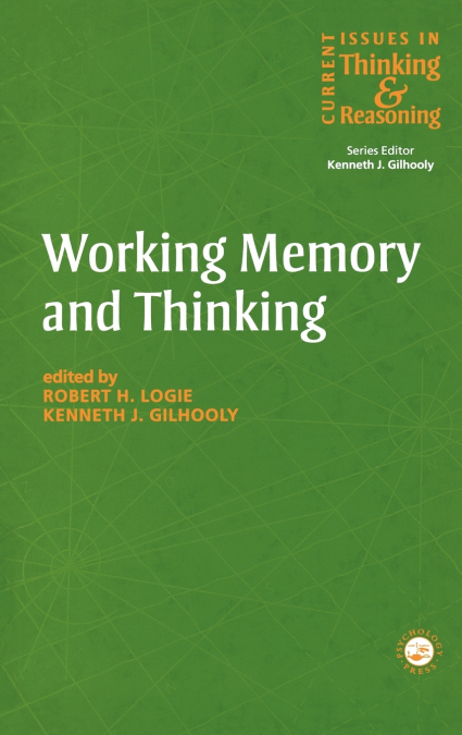 Working Memory and Thinking