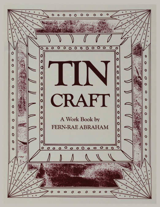 Tin Craft