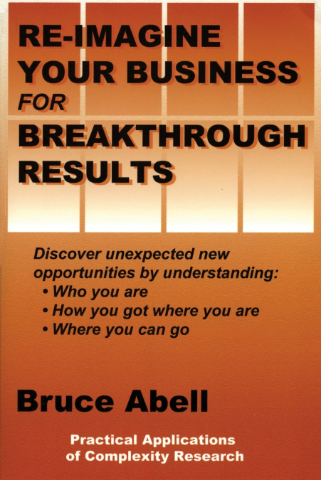 Re-Imagine Your Business for Breakthrough Results