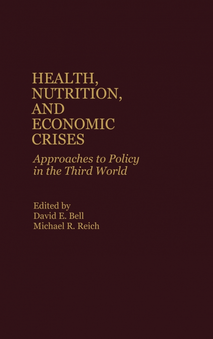 Health, Nutrition, and Economic Crises