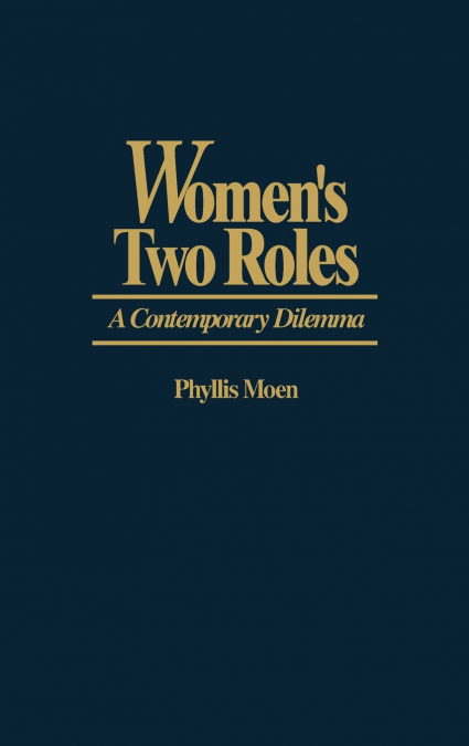 Women’s Two Roles