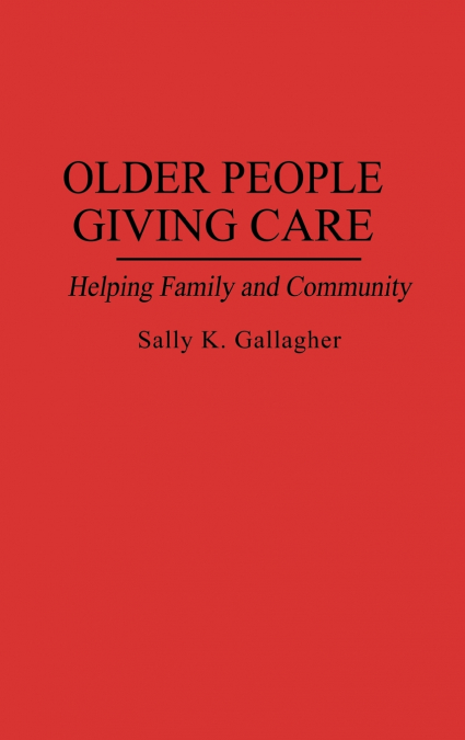 Older People Giving Care