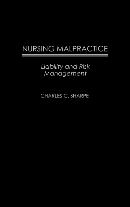 Nursing Malpractice