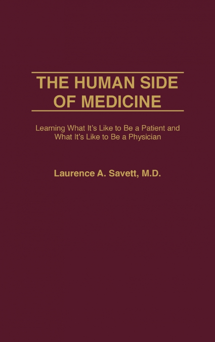 The Human Side of Medicine