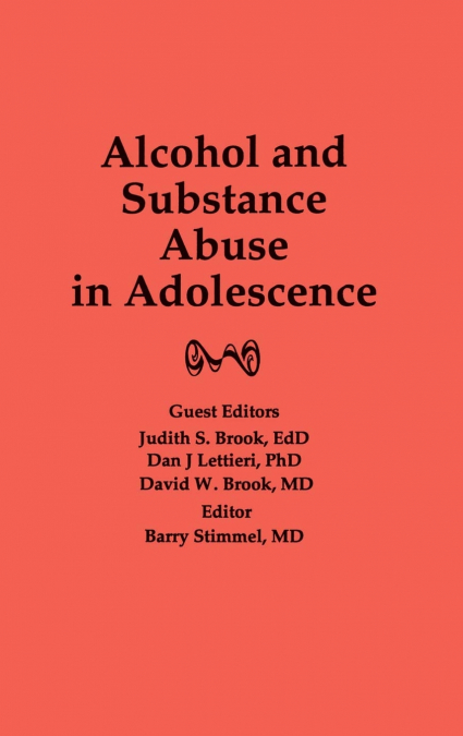 Alcohol and Substance Abuse in Adolescence