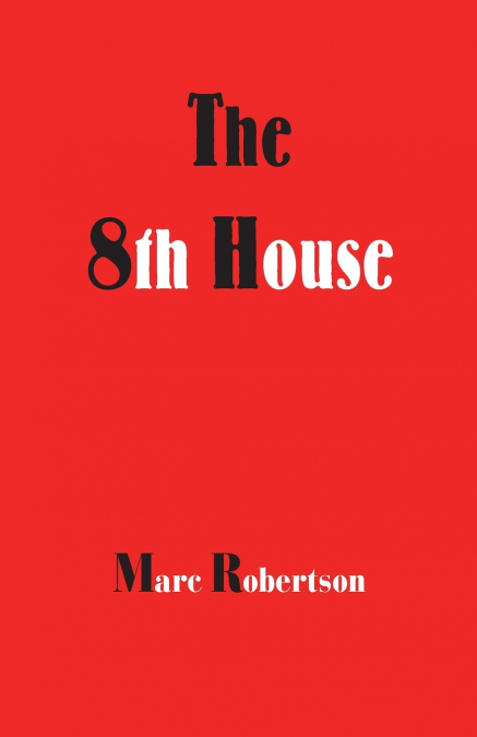 The Eighth House