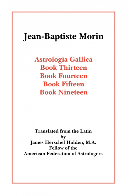 Astrologia Gallica Books 13, 14, 15, 19