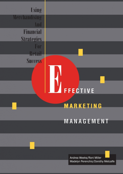 Effective Marketing Management