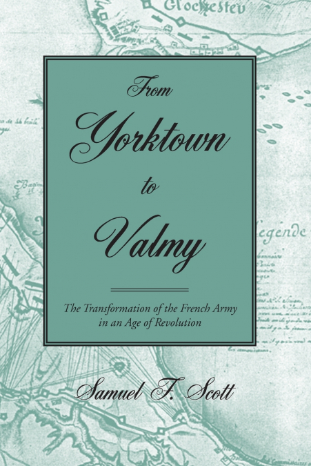 From Yorktown to Valmy