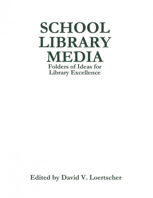 School Library Media File #1