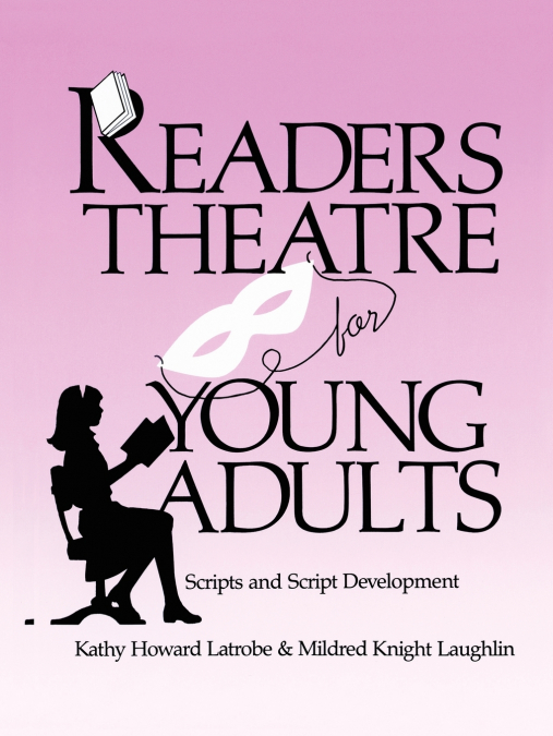 Readers Theatre for Young Adults
